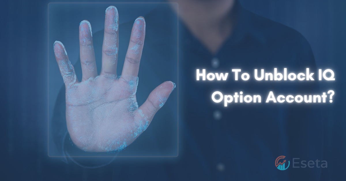 How To Unblock IQ Option Account