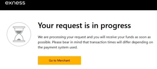 Exness transaction request is in progress
